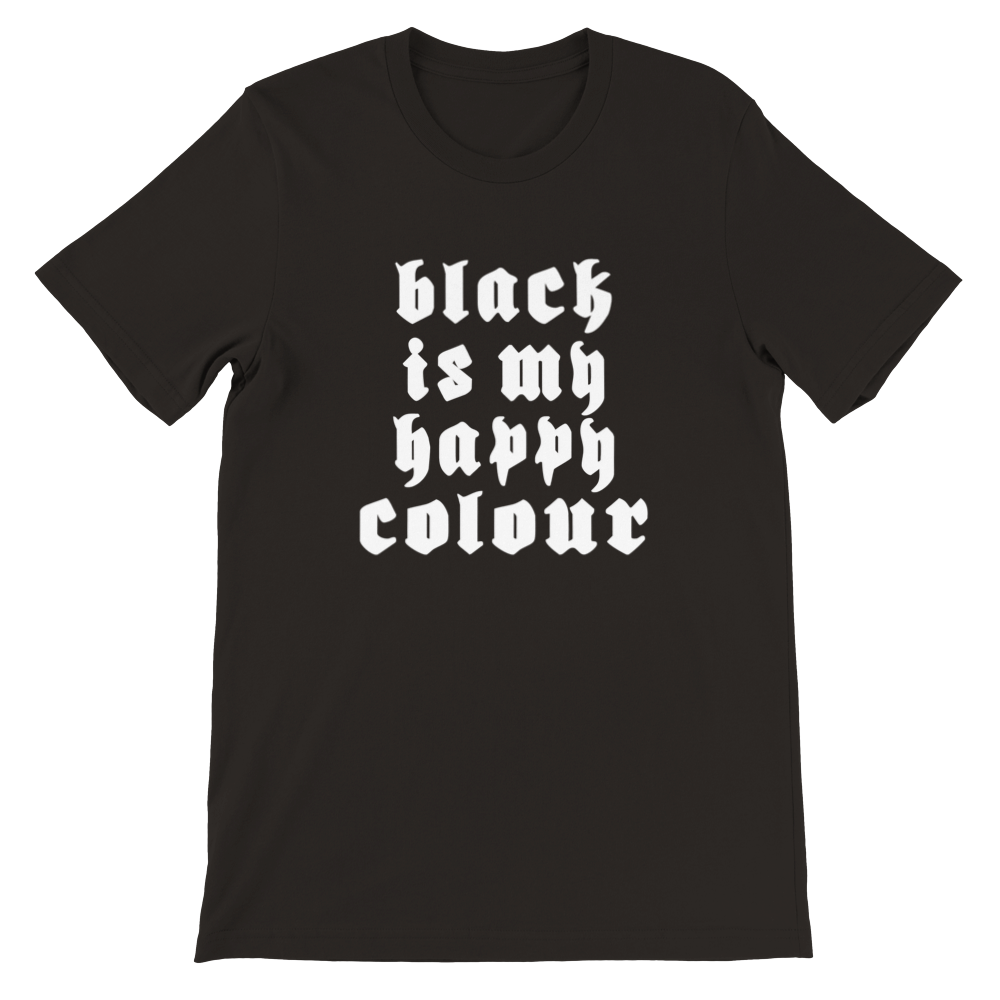 BLACK IS MY HAPPY COLOUR